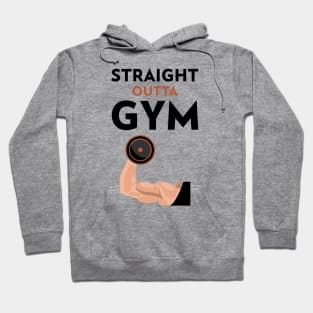 Straight Outta Gym Hoodie